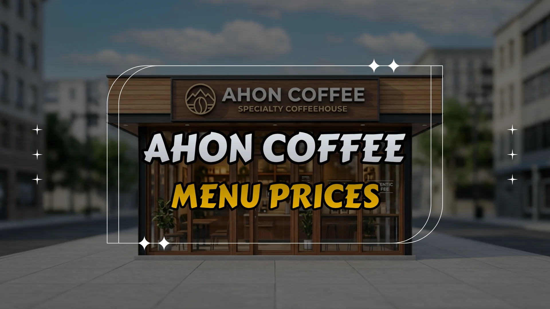 Ahon Coffee Menu Prices