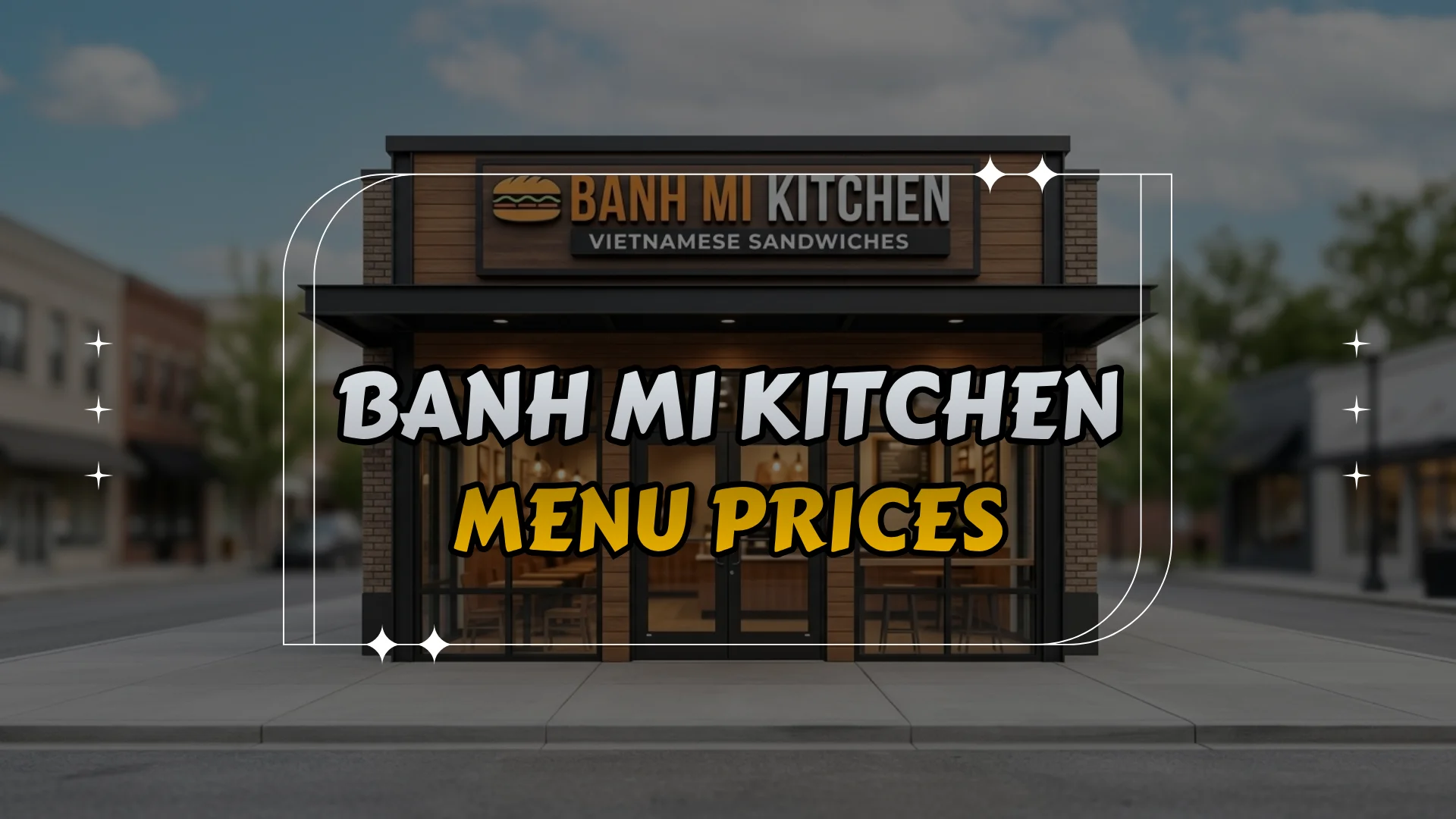 Banh Mi Kitchen Menu Prices