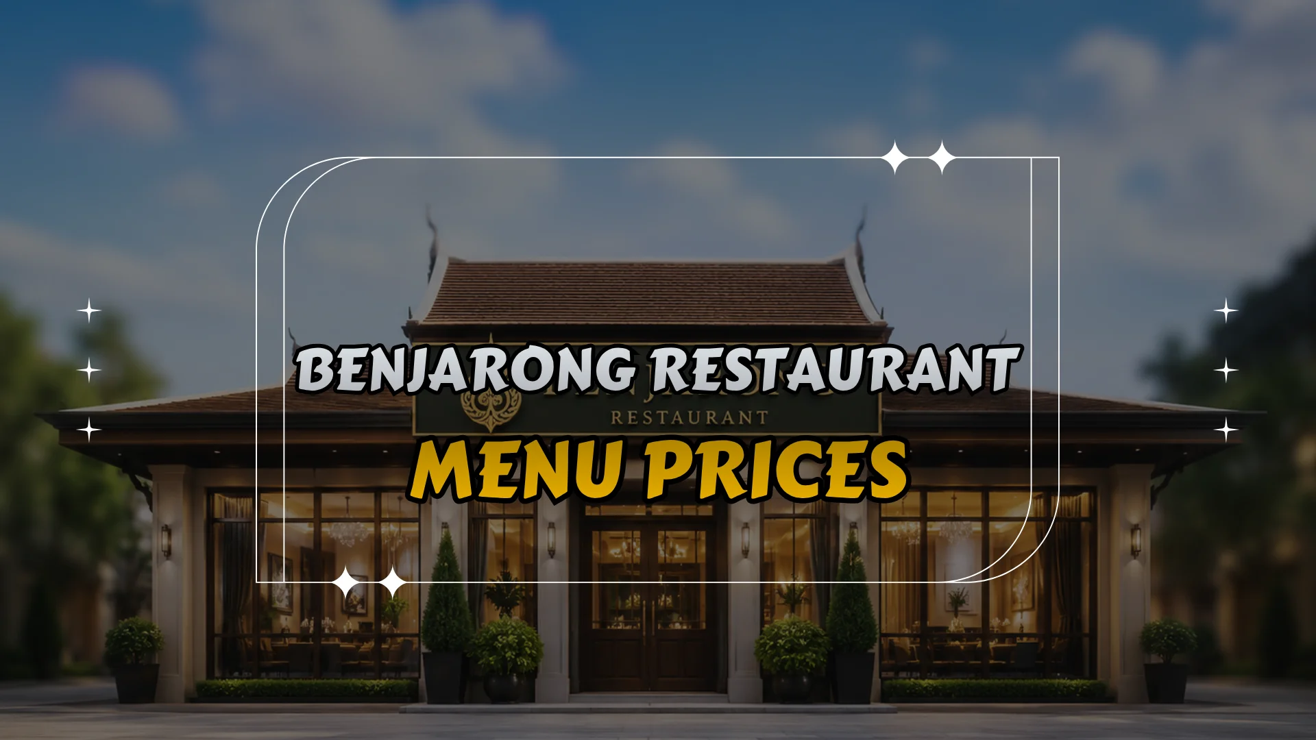 Benjarong Restaurant Menu Prices