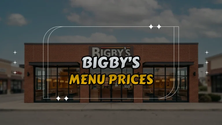 Bigby’s Menu Prices
