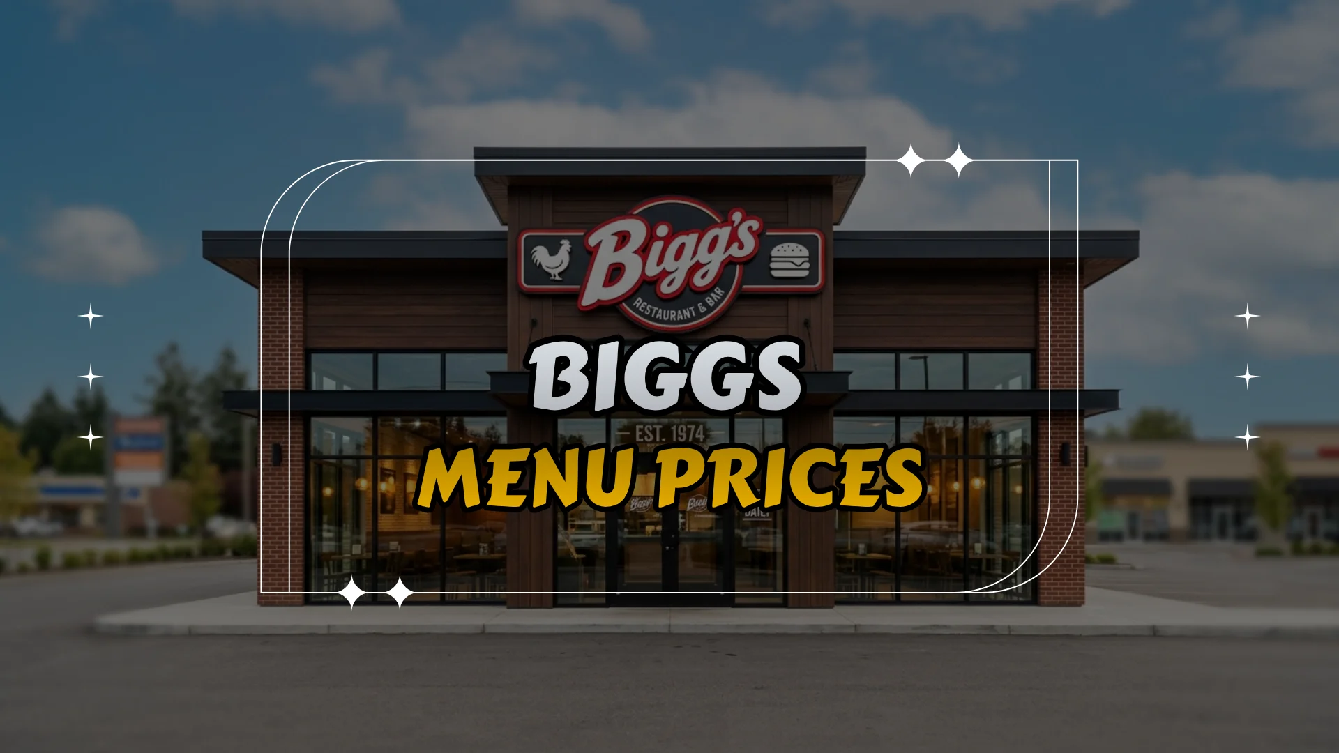 Biggs Menu Prices