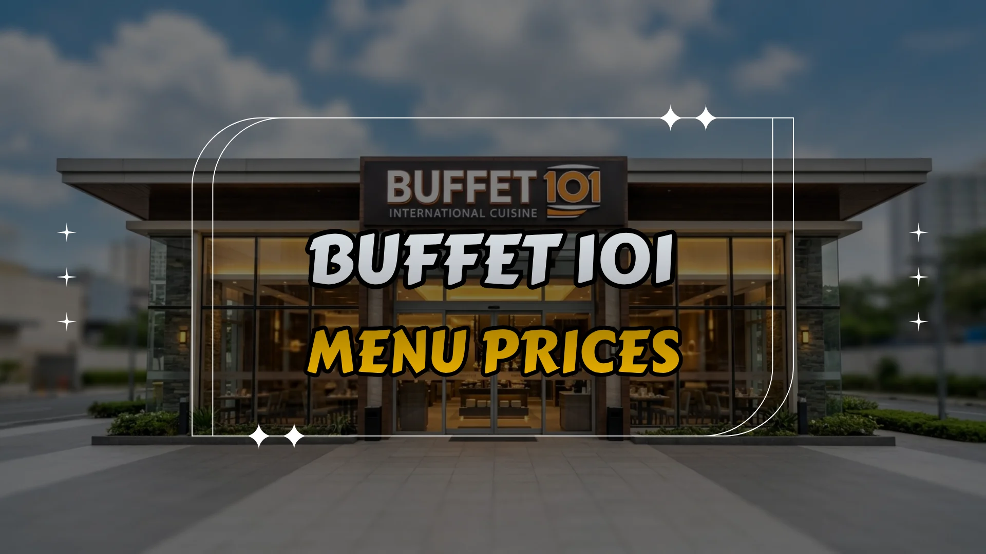 Buffet 101 Menu Prices