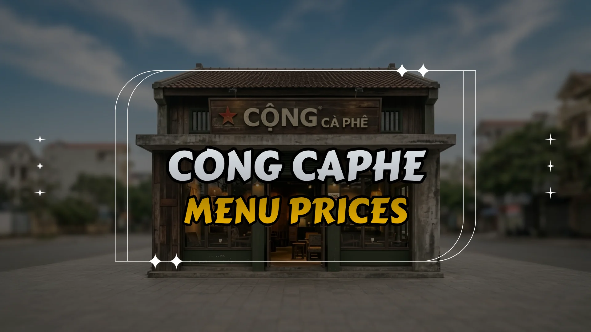 Cong Caphe Menu Prices