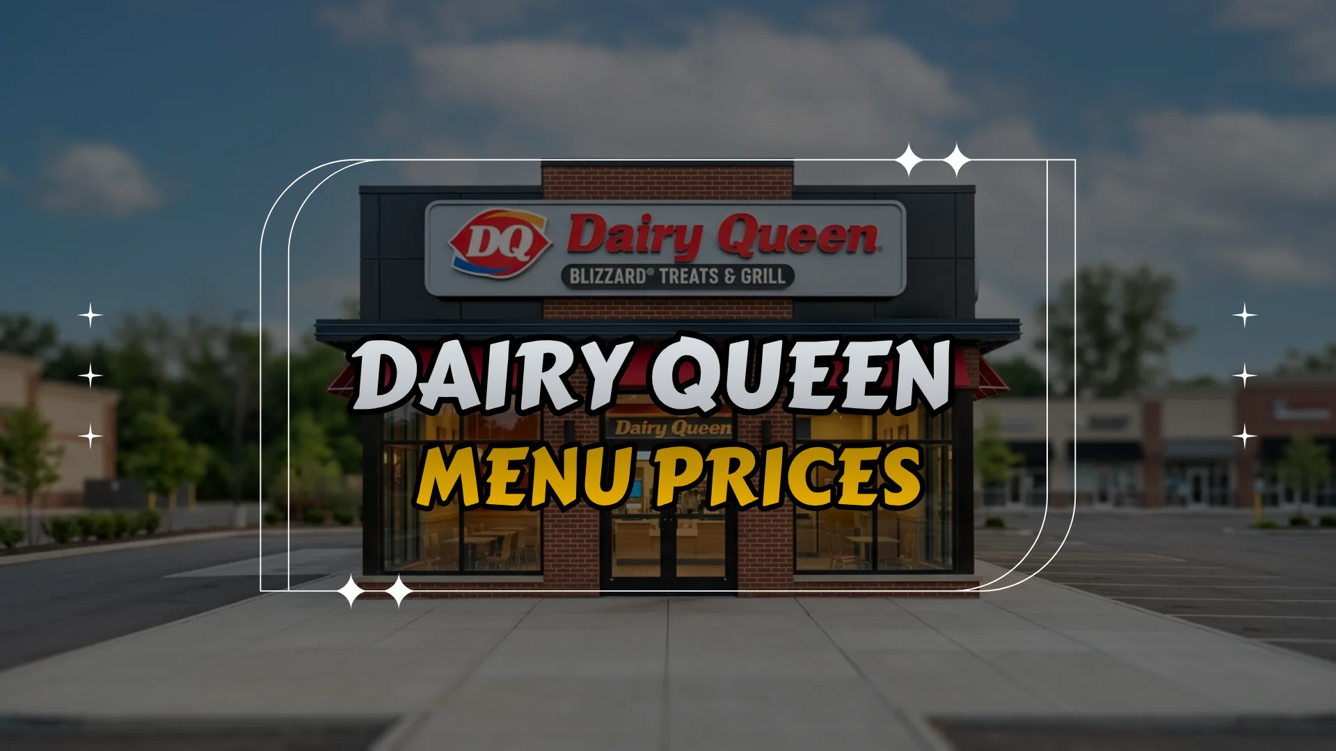 Dairy Queen Menu Prices