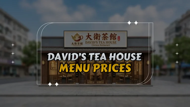 David’s Tea House Menu Prices