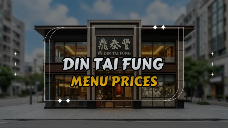 Din Tai Fung Menu Prices