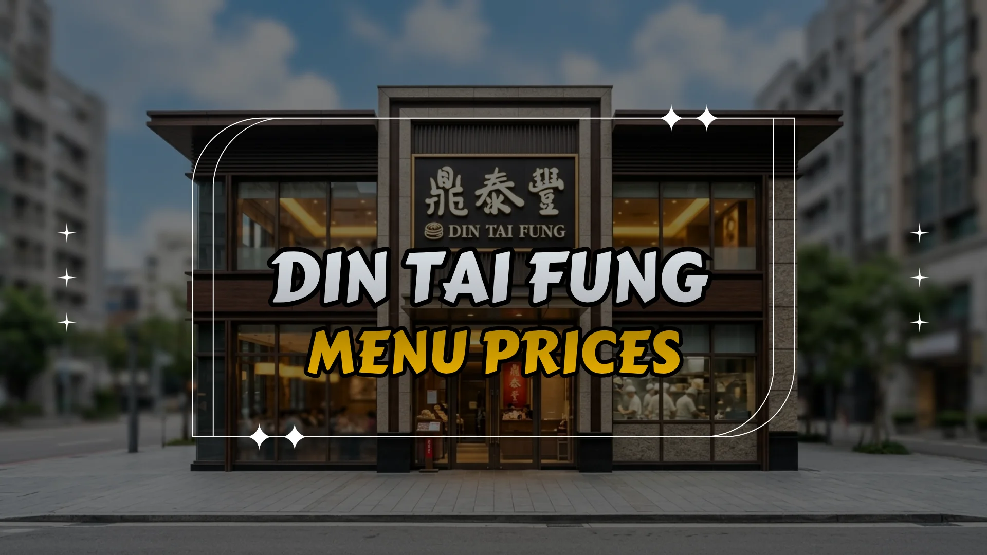 Din Tai Fung Menu Prices