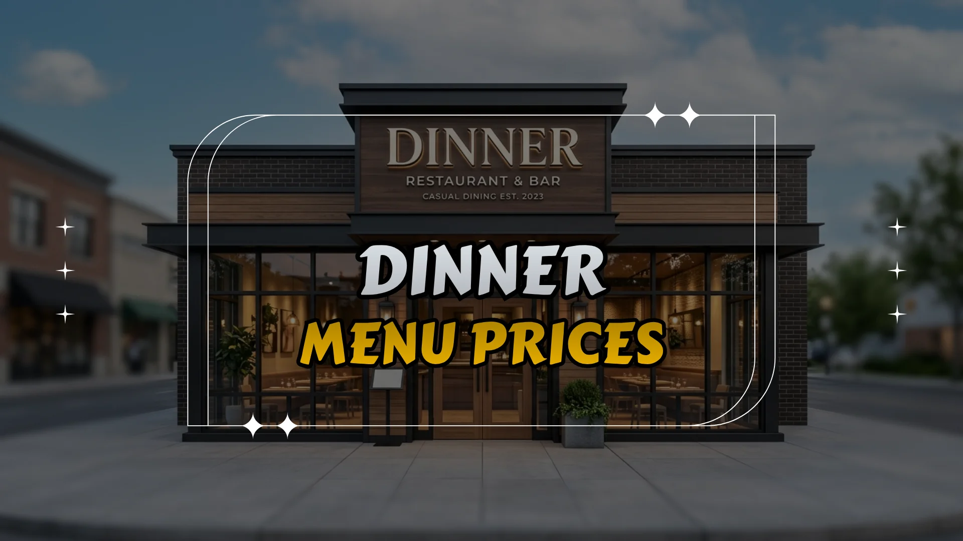 Dinner Menu Prices