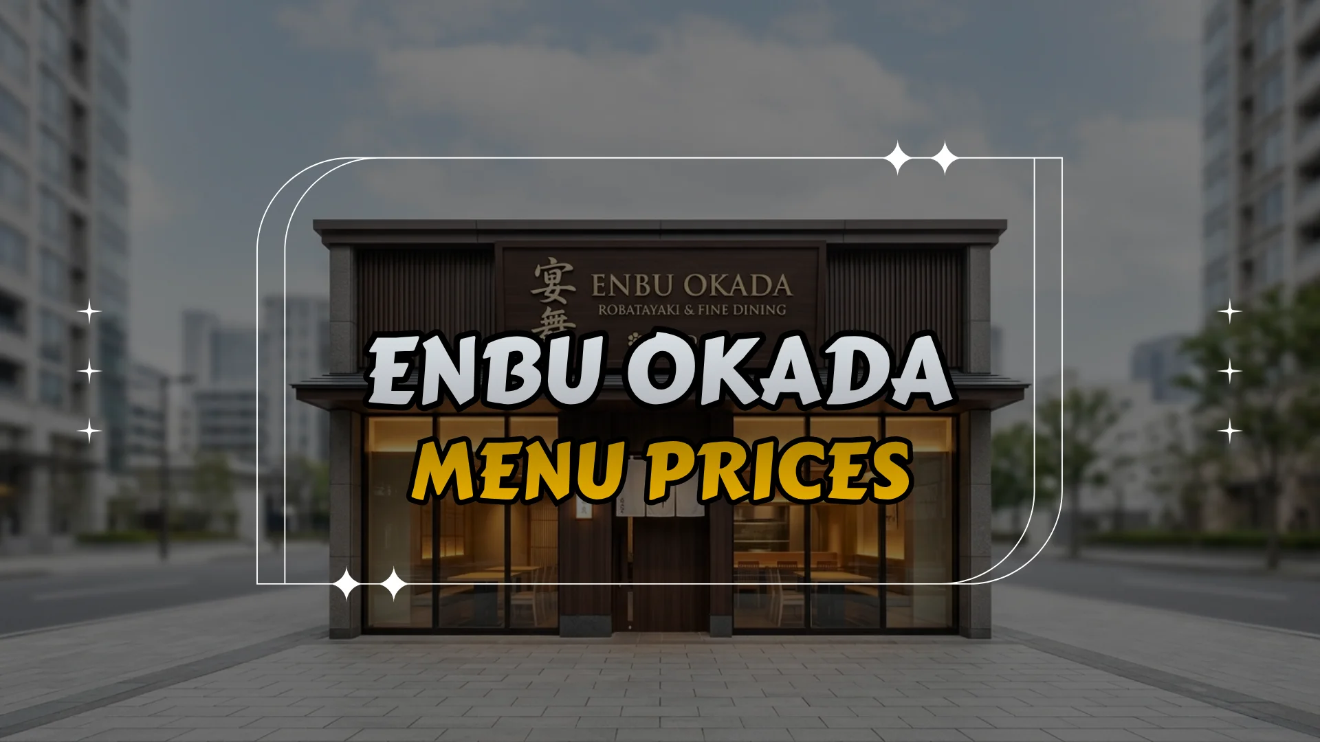 Enbu Okada Menu Prices
