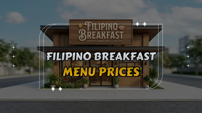 Filipino Breakfast Menu Prices