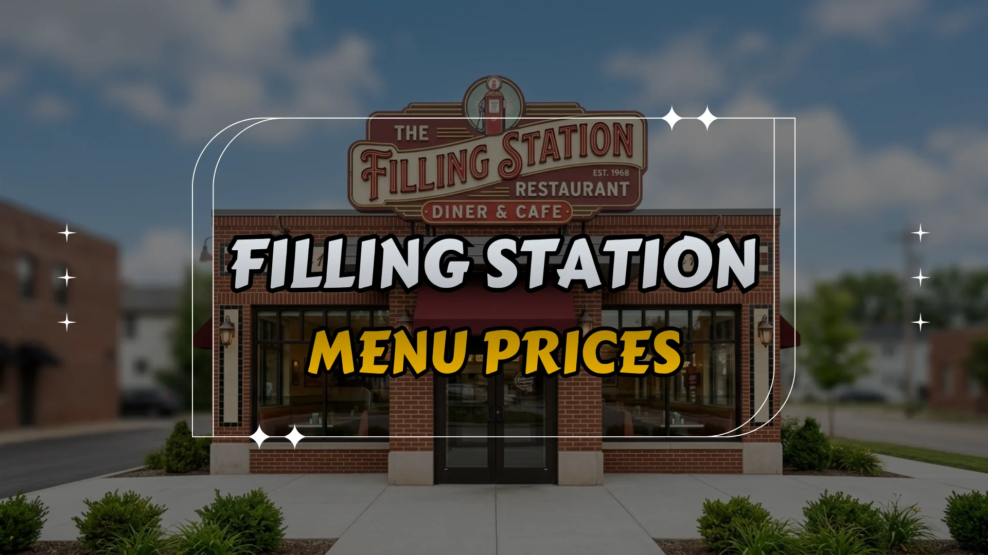 Filling Station Menu Prices