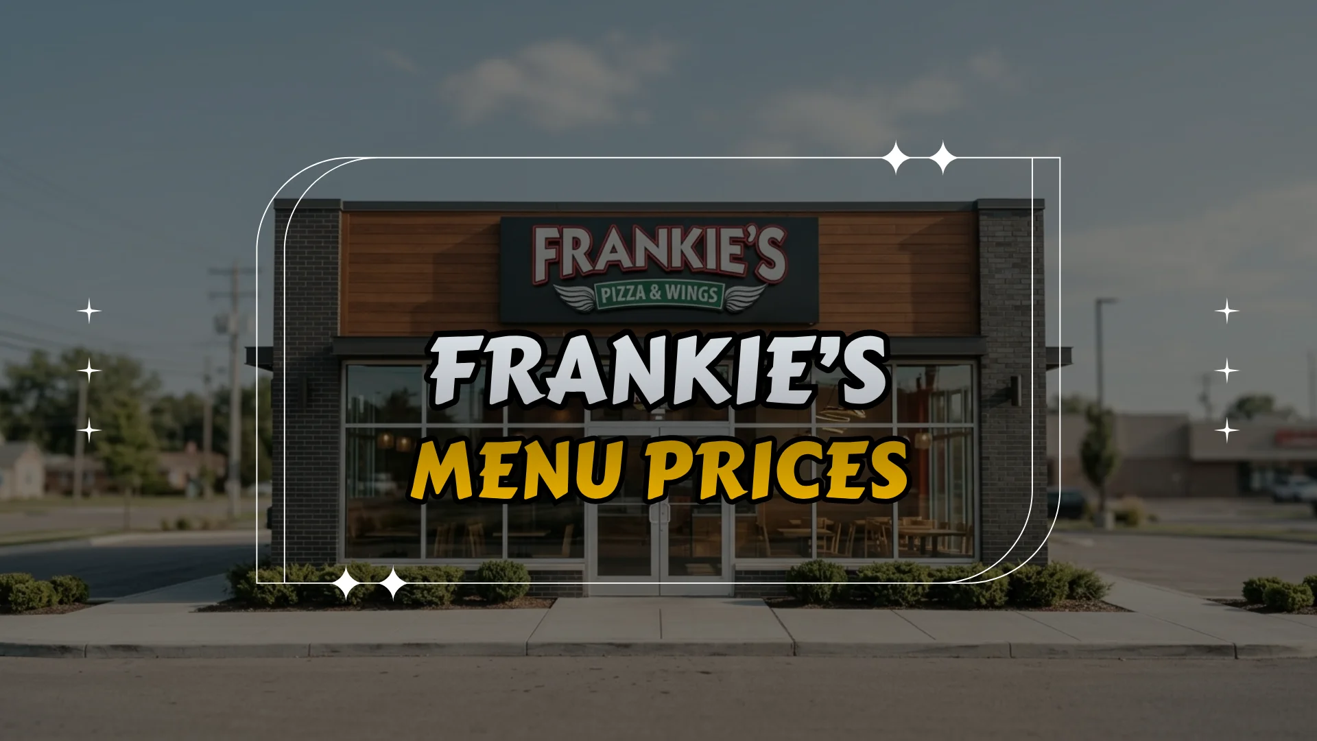 Frankie’s Menu Prices
