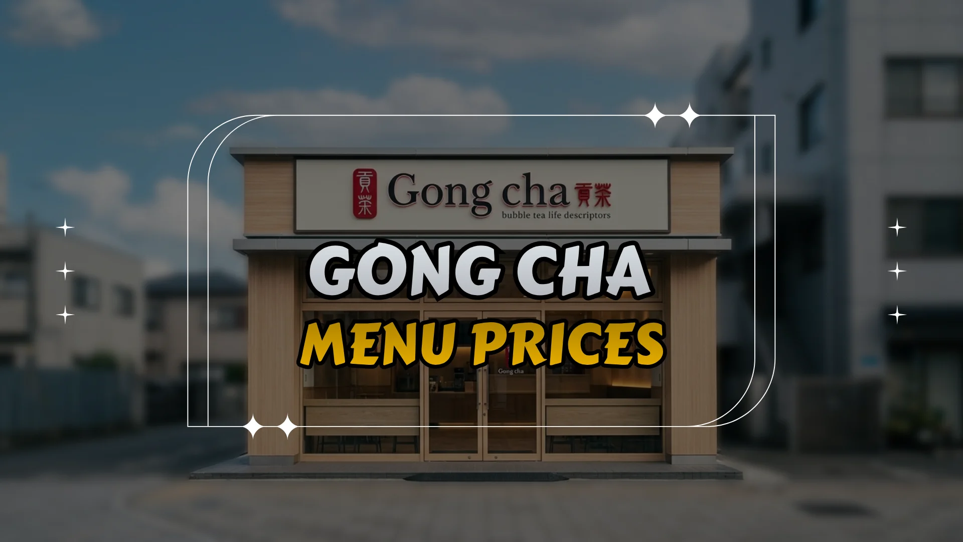 Gong Cha Menu Prices