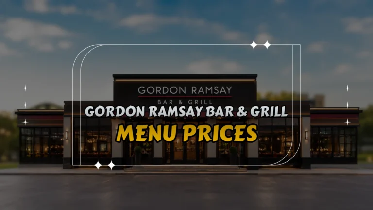 Gordon Ramsay Bar & Grill Menu Prices