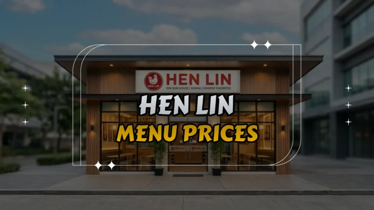 Hen Lin Menu Prices