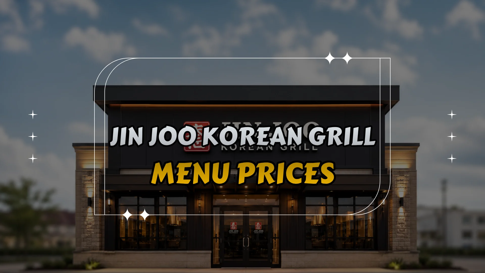Jin Joo Korean Grill Menu Prices