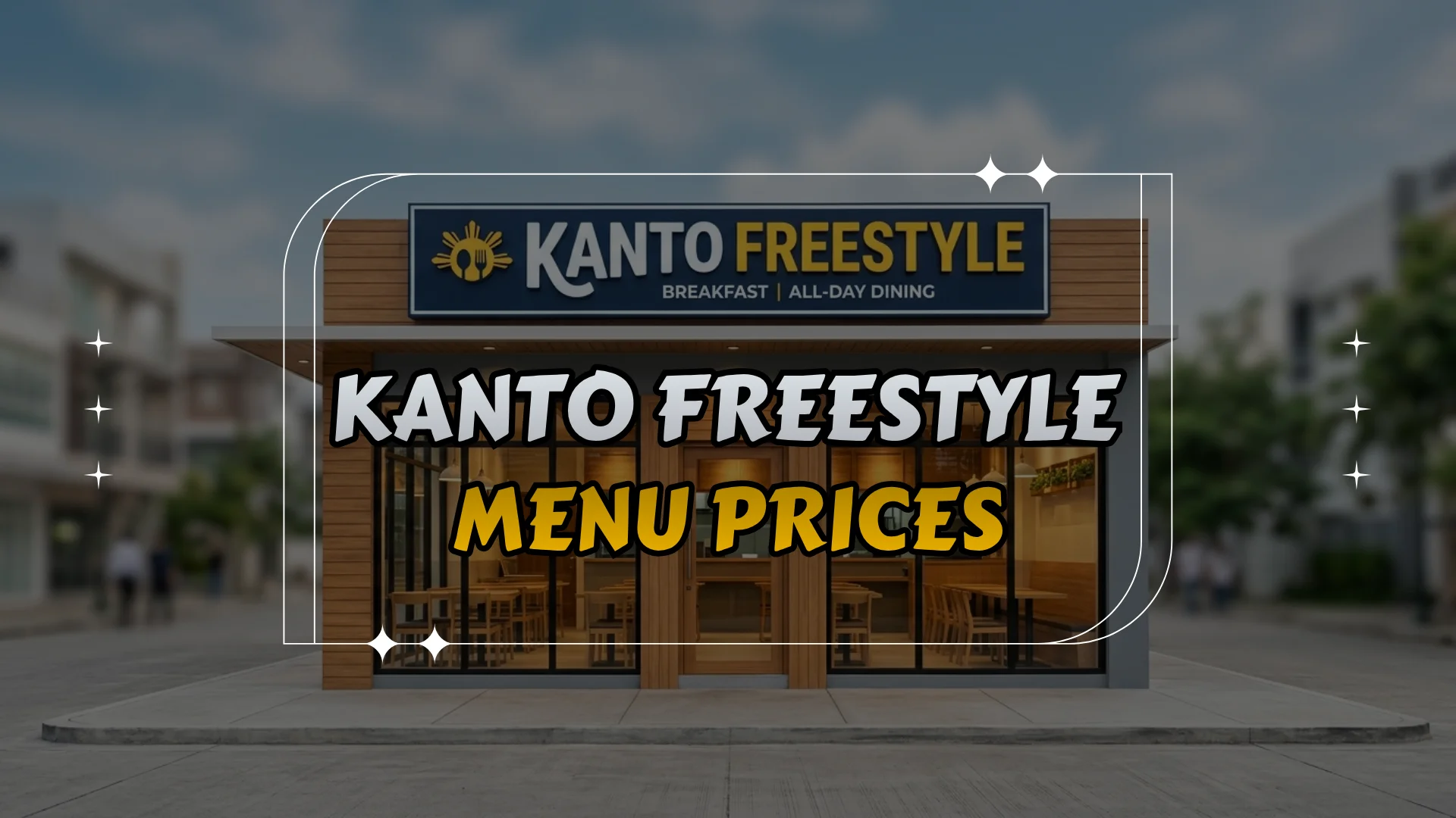 Kanto Freestyle Menu Prices