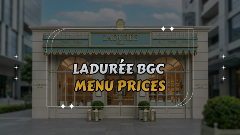 Ladurée BGC Menu Prices