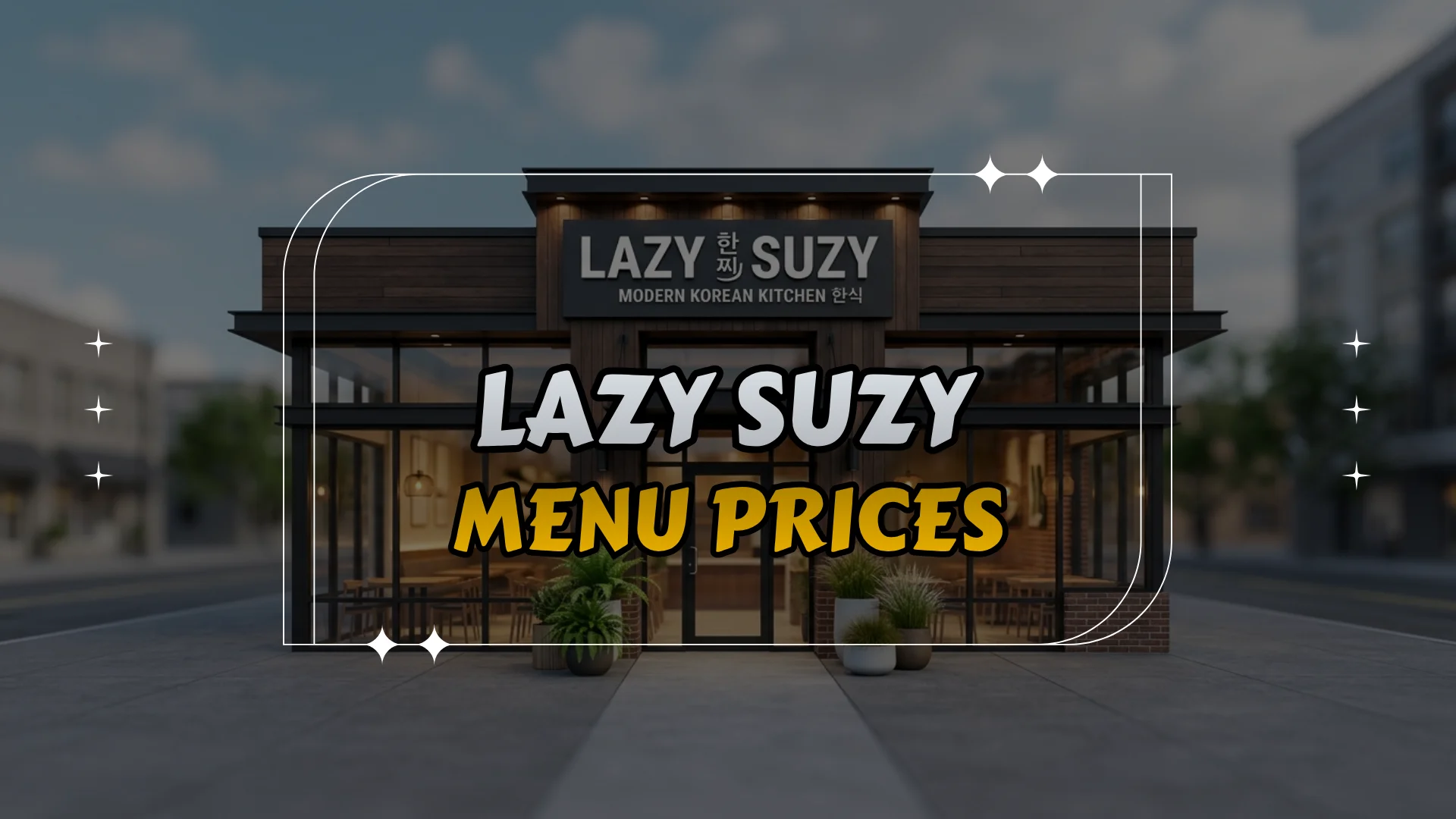 Lazy Suzy Menu Prices