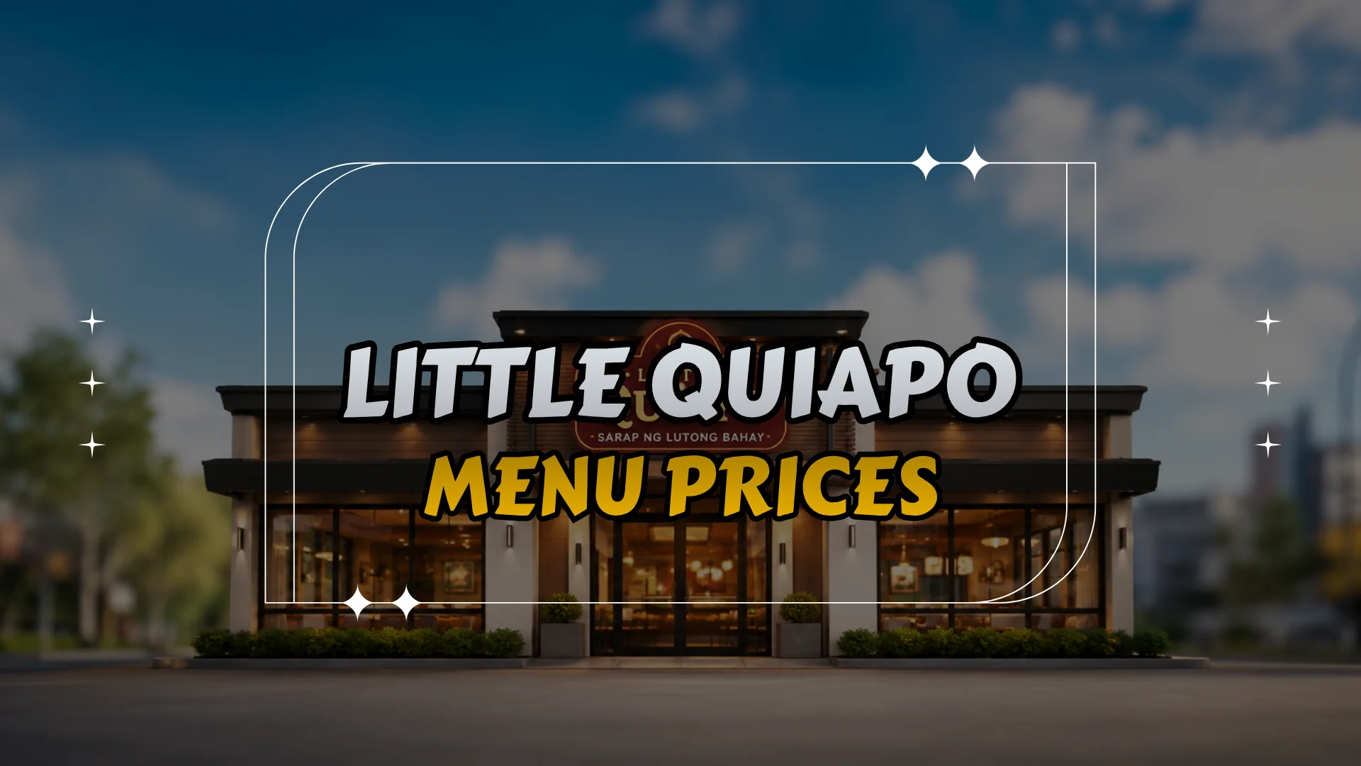 Little Quiapo Menu Prices