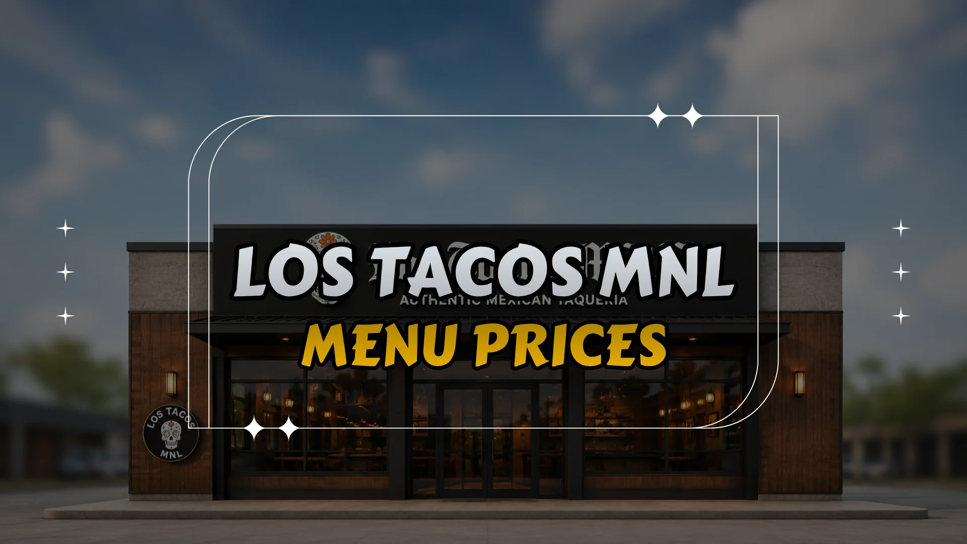 Los Tacos MNL Philippines Menu Prices – Updated List 2026