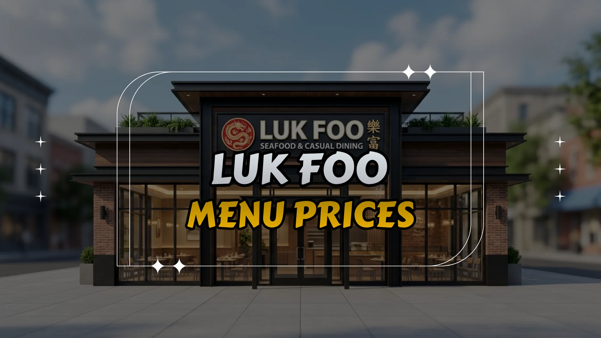 Luk Foo Menu Prices