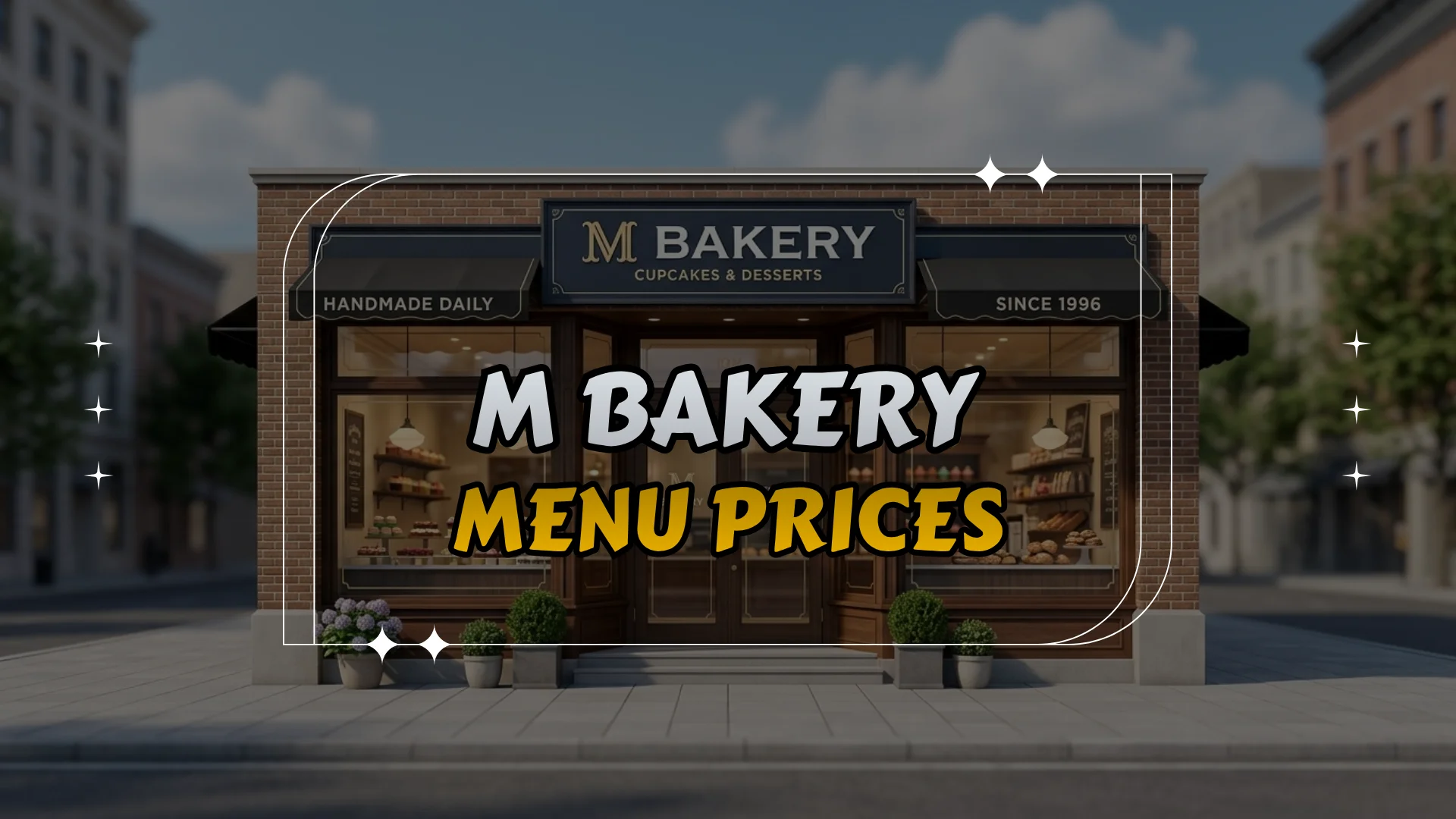 M Bakery Menu Prices