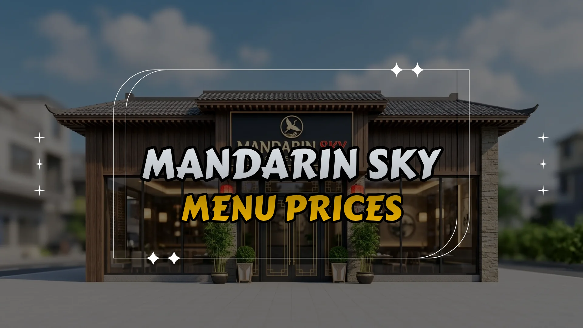 Mandarin Sky Menu Prices
