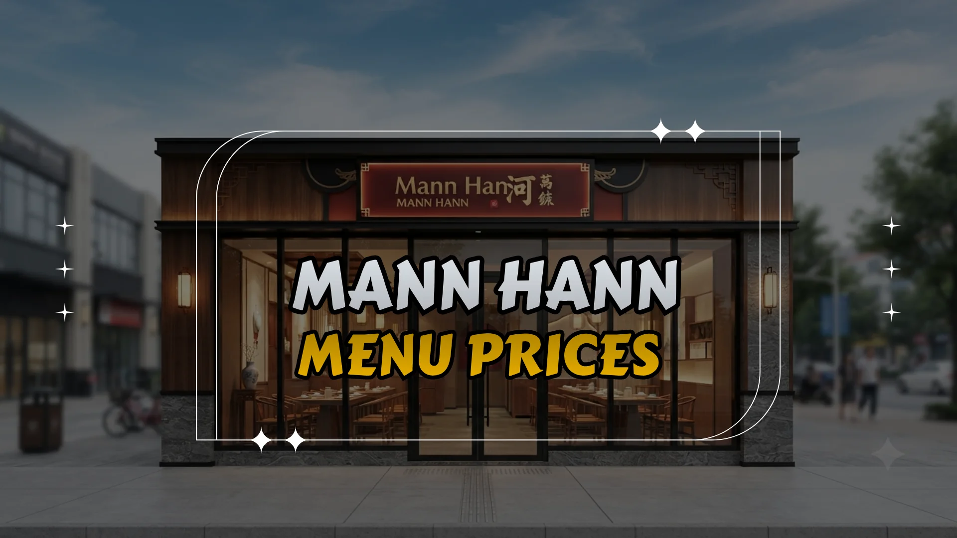 Mann Hann Philippines Menu Prices – Updated List 2026