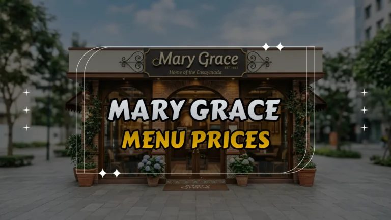 Mary Grace Menu Prices