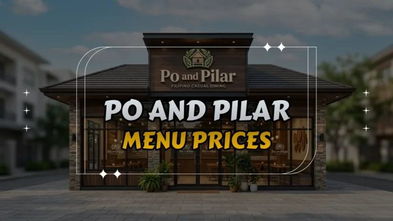Po and Pilar Menu Prices