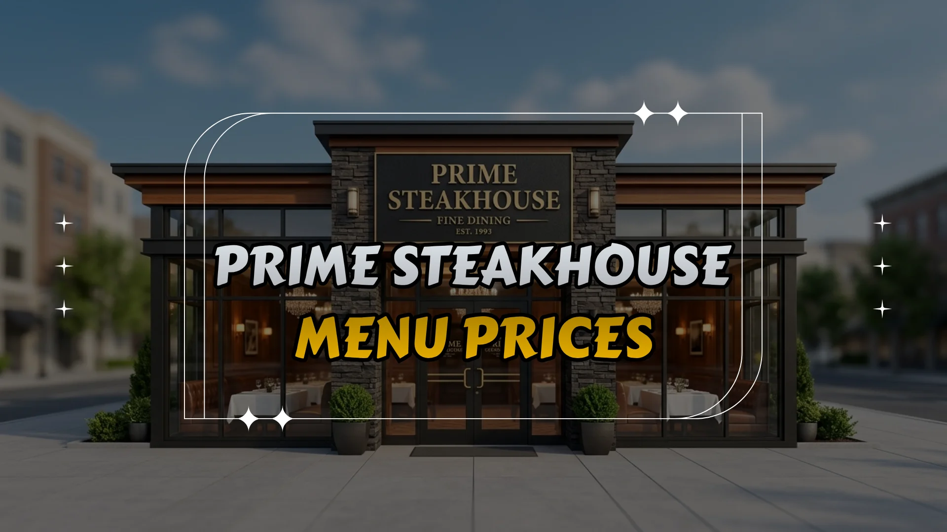 Prime Steakhouse Menu Prices