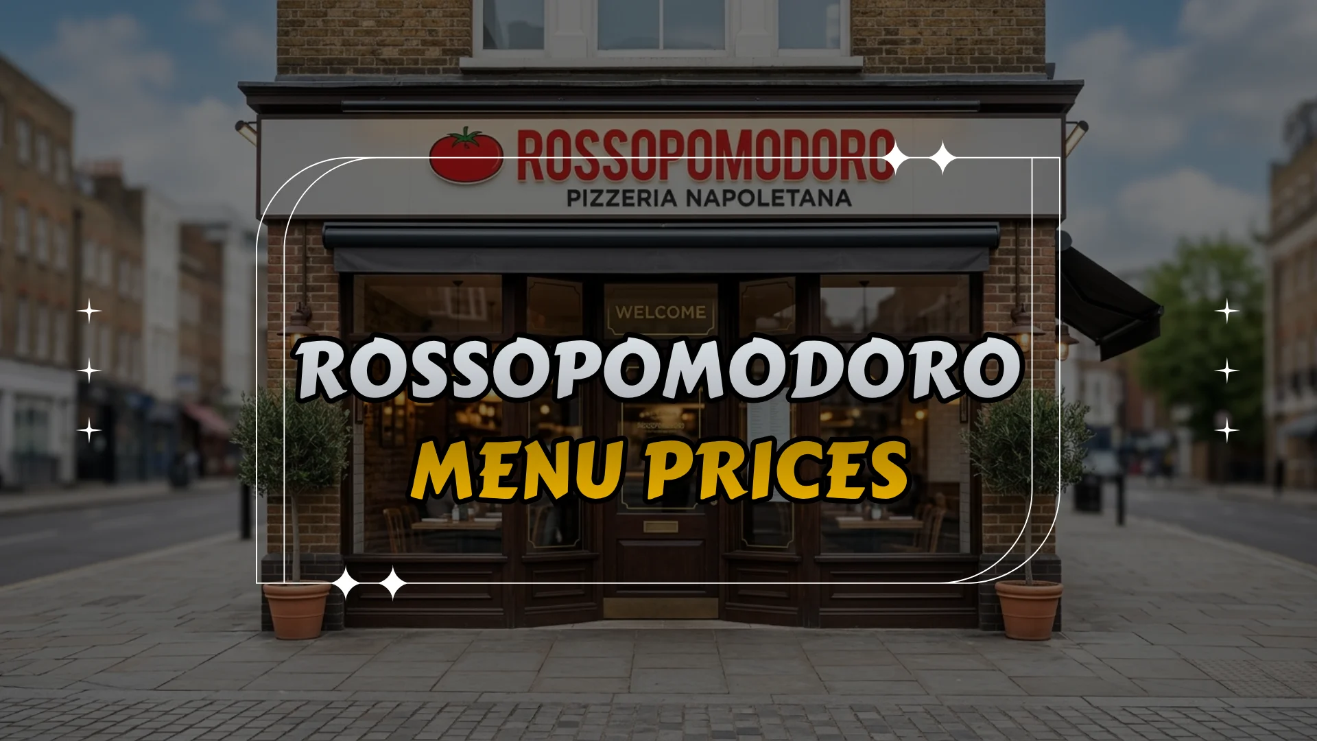 Rossopomodoro Menu Prices