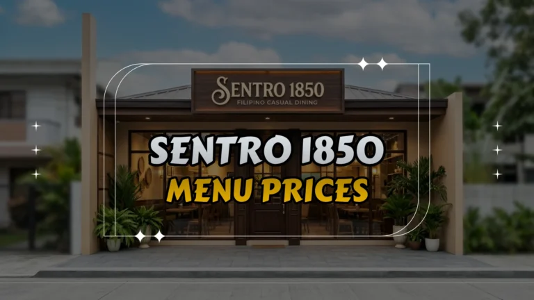 Sentro 1850 Menu Prices