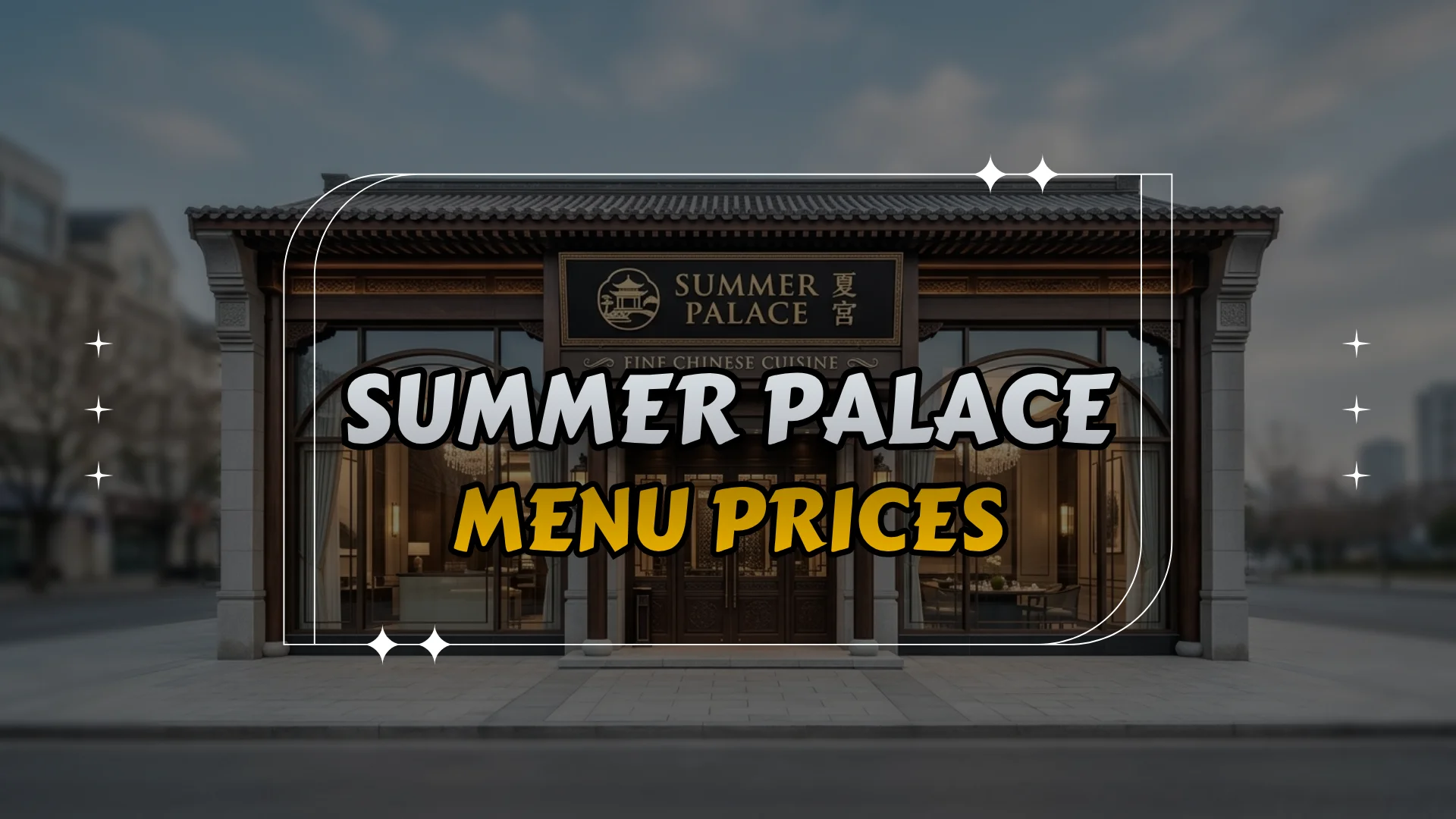 Summer Palace Menu Prices