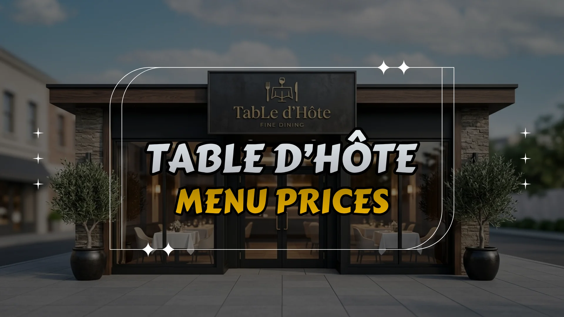 Table d’Hôte Menu Prices