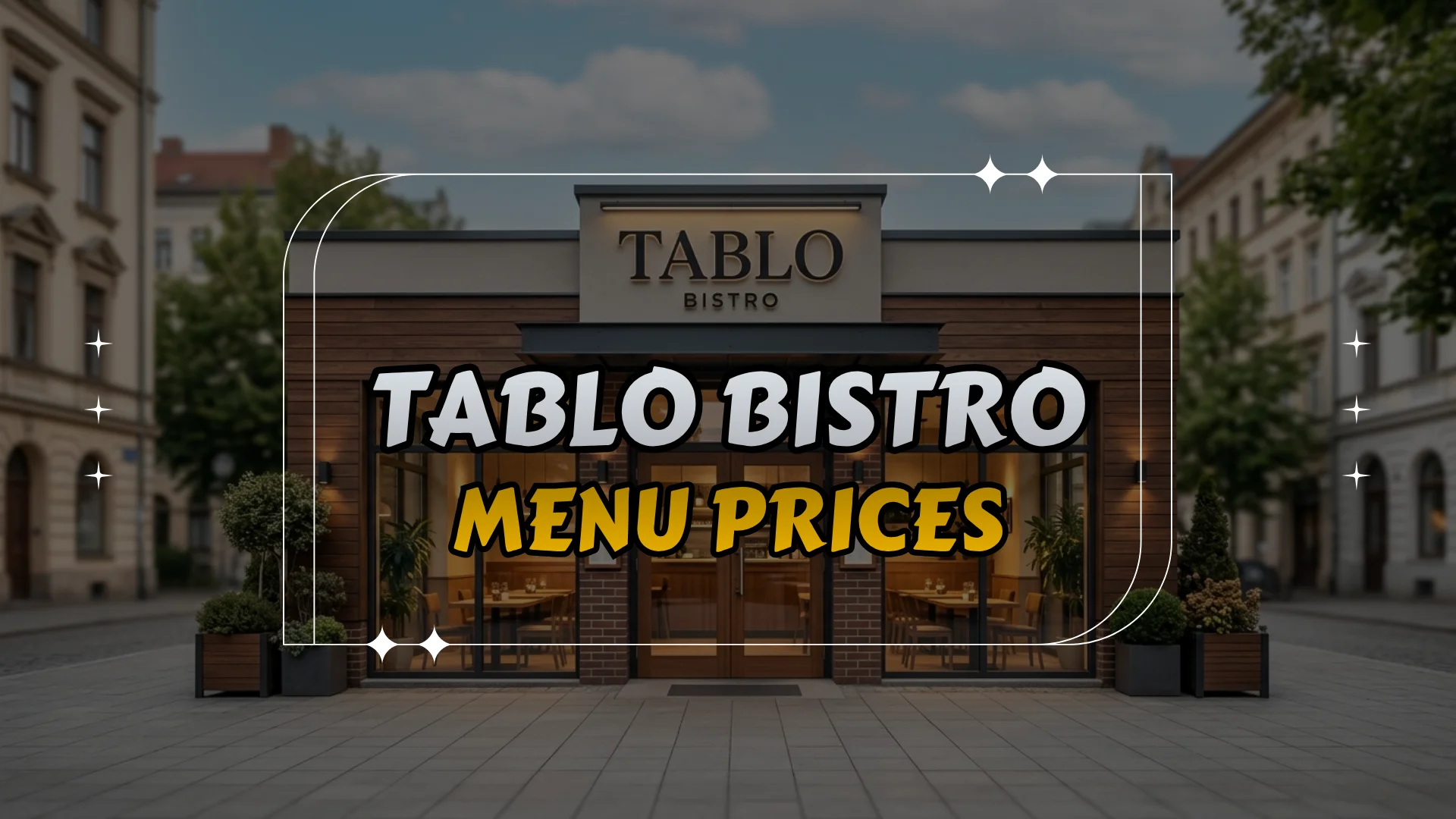 Tablo Bistro Menu Prices
