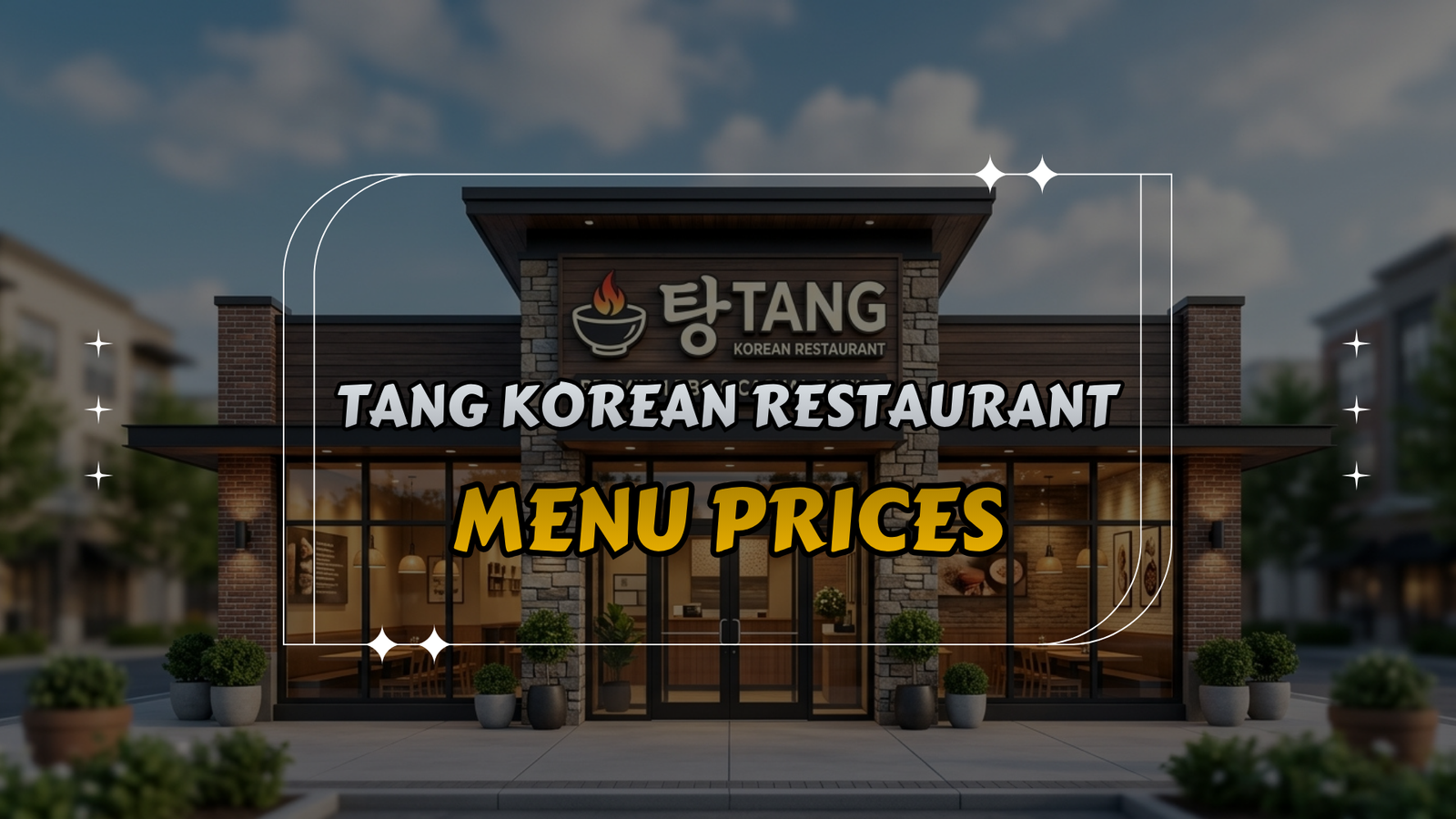 Tang Korean Restaurant Menu Prices