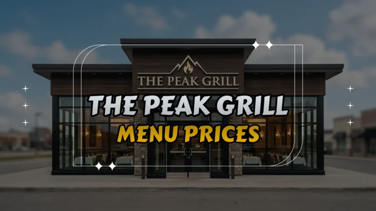 The Peak Grill Menu Prices