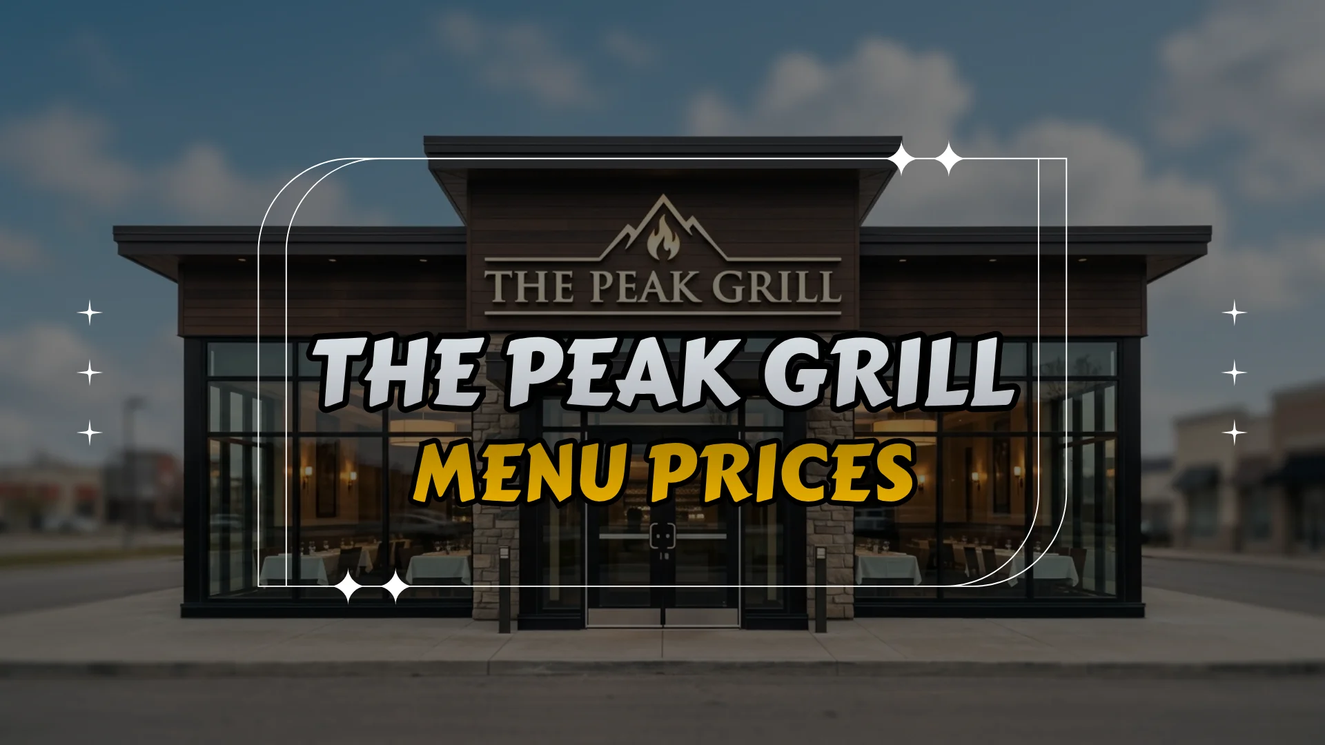 The Peak Grill Menu Prices