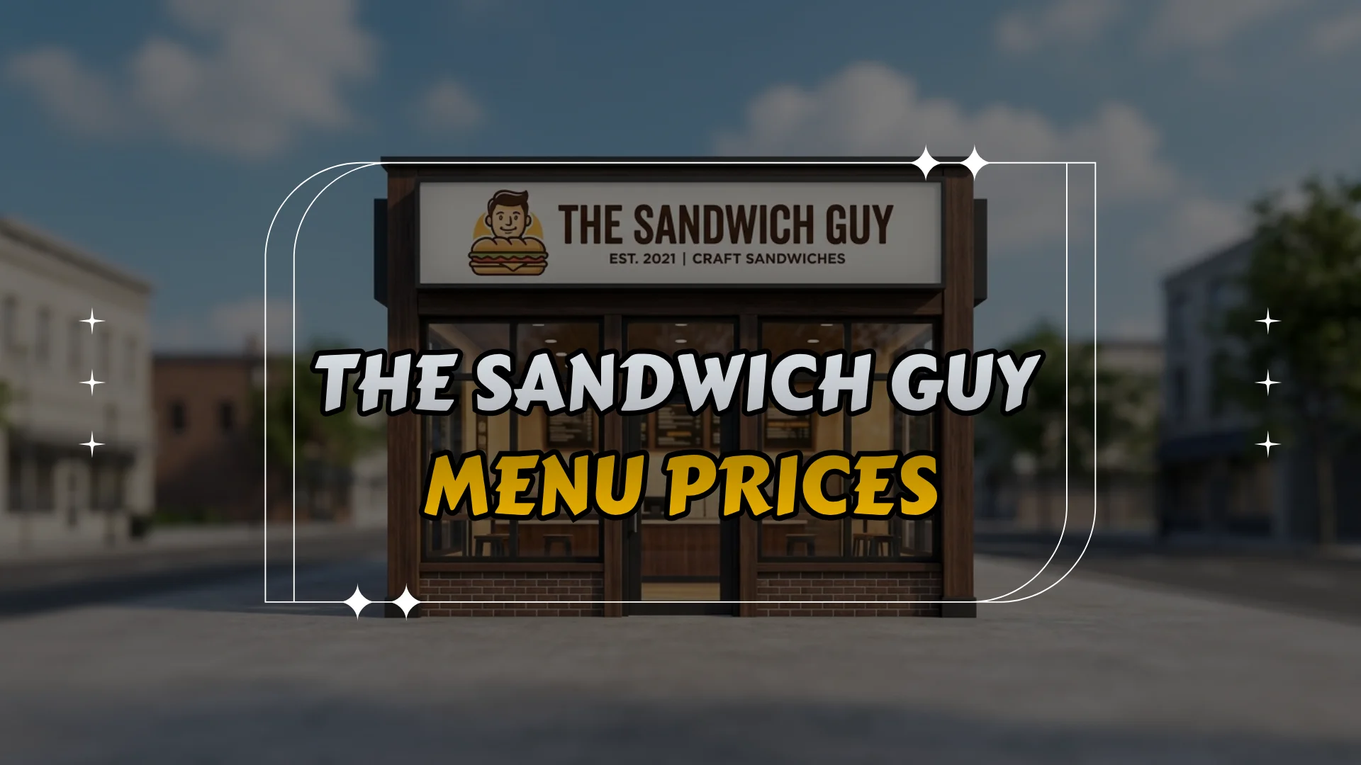 The Sandwich Guy Menu Prices