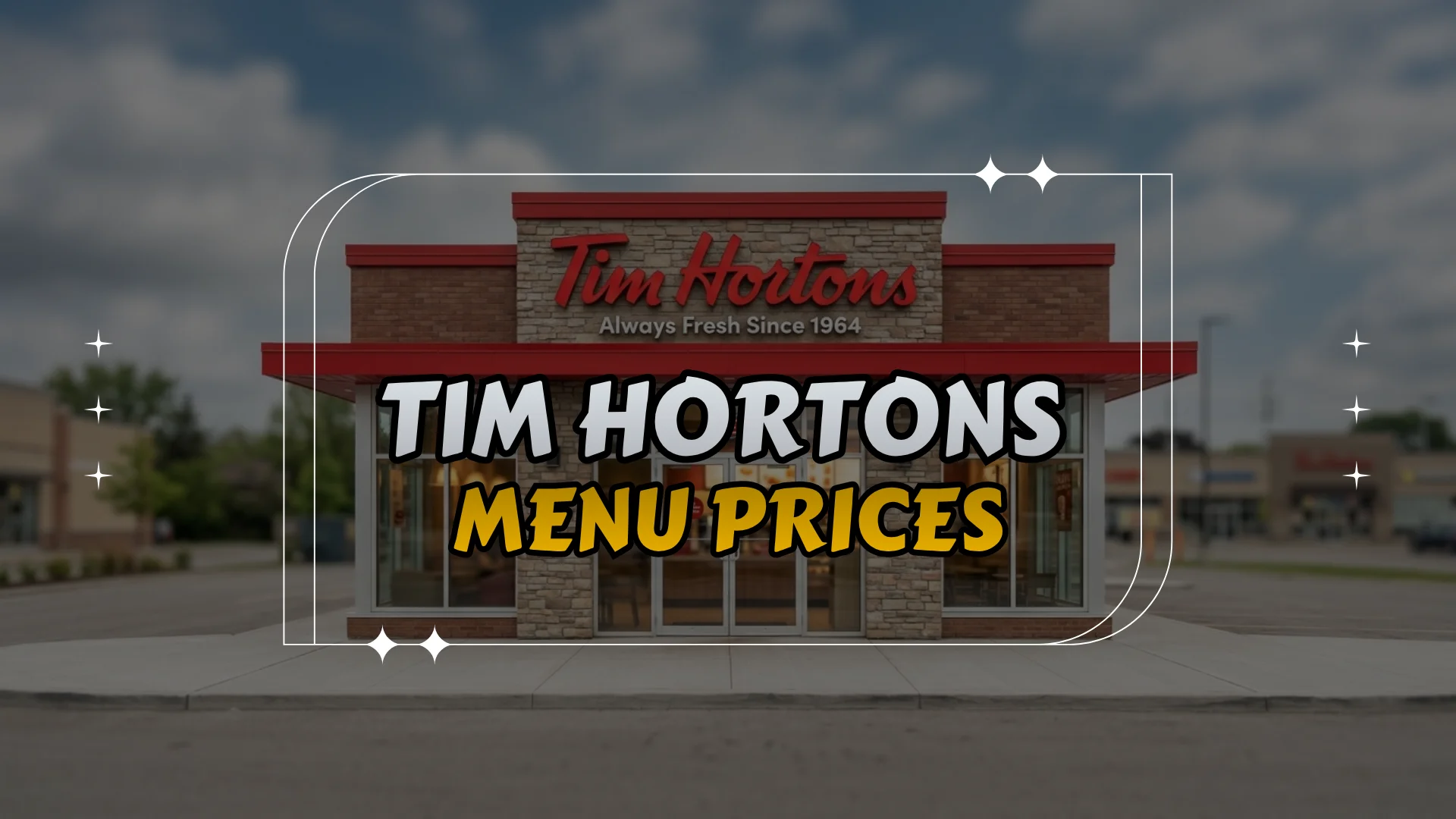 Tim Hortons Menu Prices