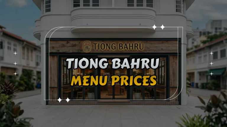 Tiong Bahru Menu Prices