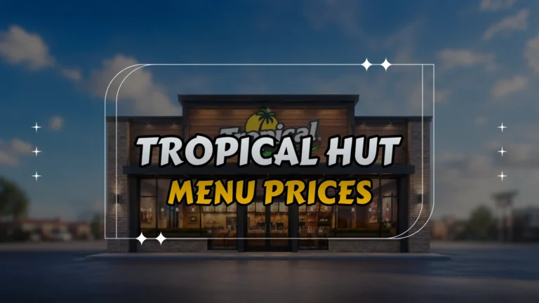 Tropical Hut Menu Prices
