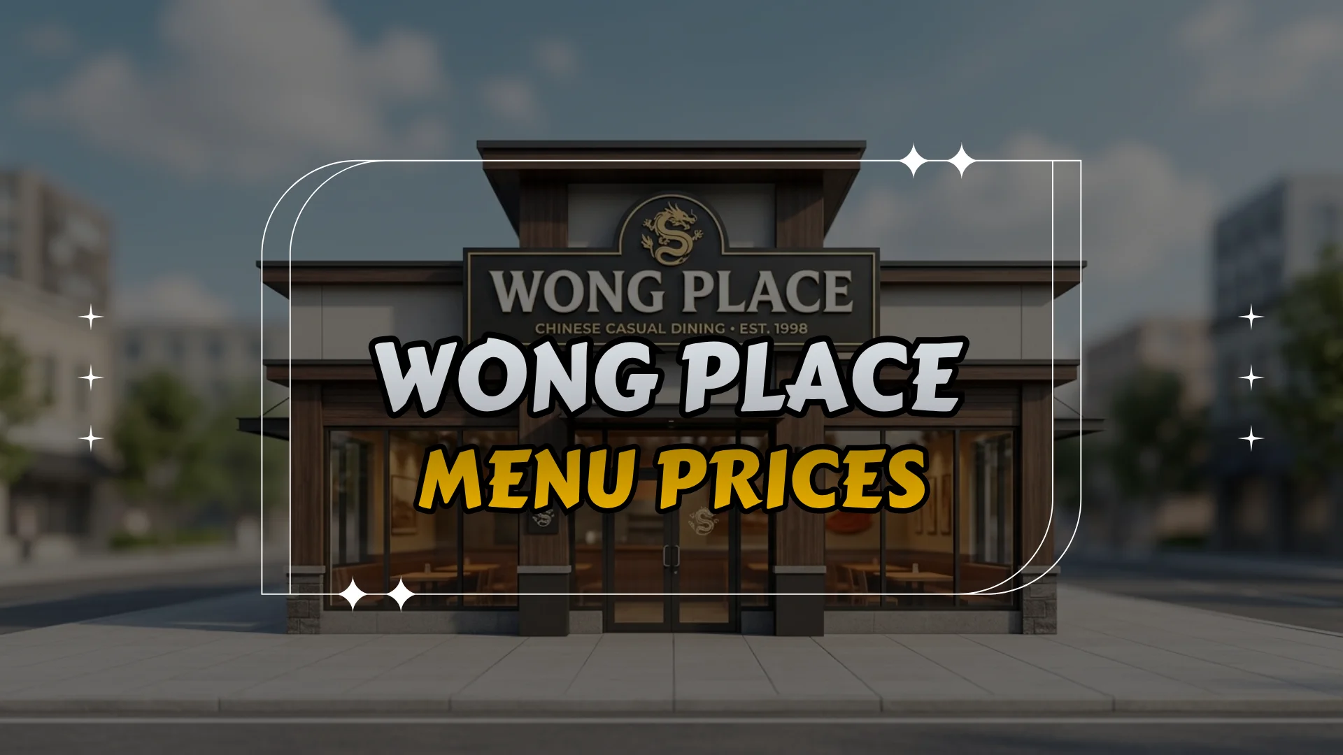 Wong Place Menu Prices