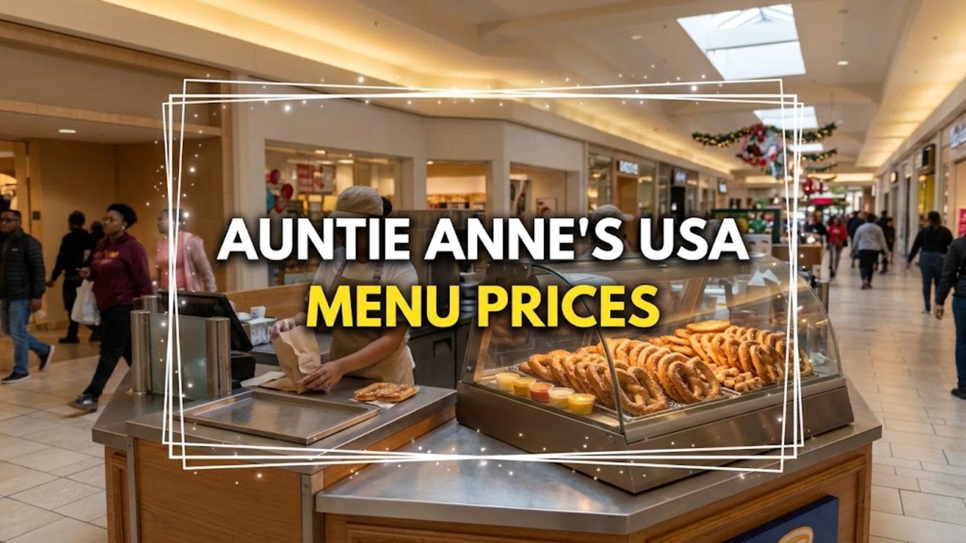 Auntie Anne's Menu Prices USA