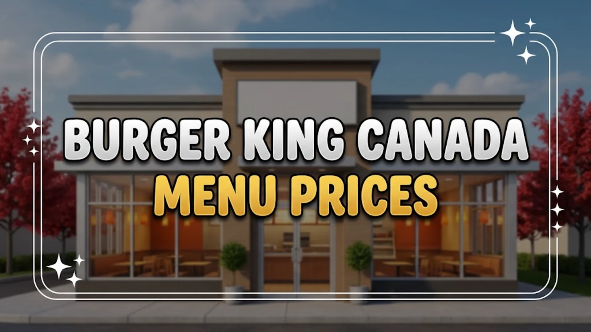 Burger King Canada Menu Prices